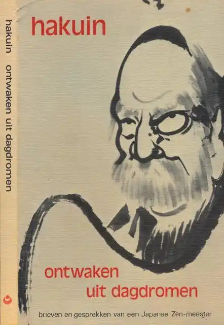 Ontwaken uit dagdromen - Hakuin Lage Kosten