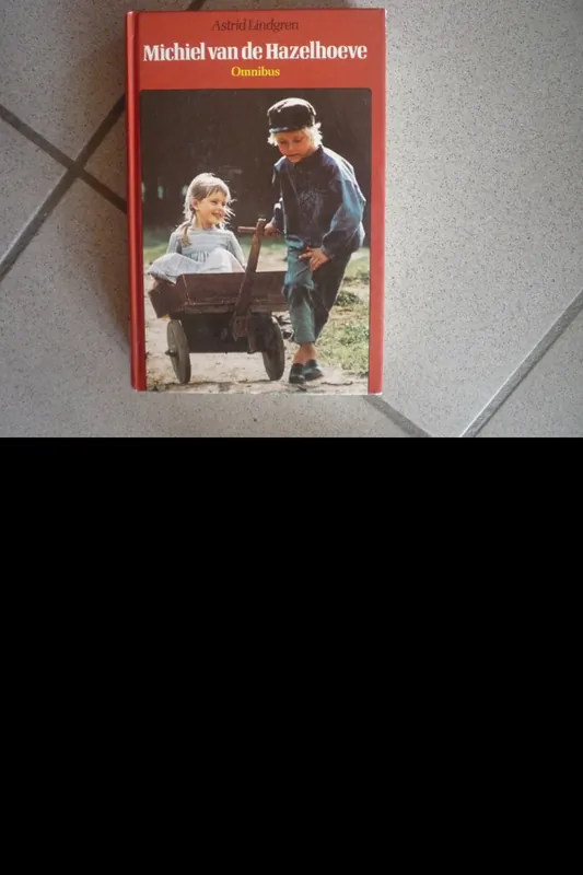Betaalbaar Michiel van de Hazelhoeve - Astrid Lindgren