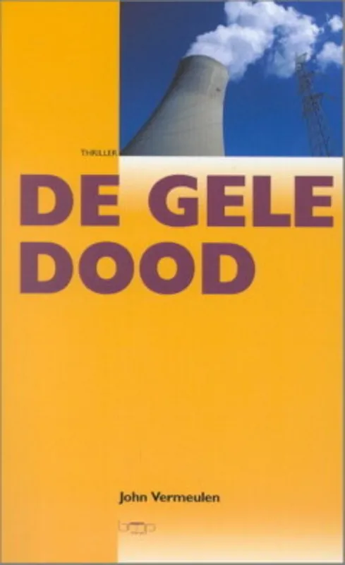 De gele dood - Joris Vermeulen Snelle Levering