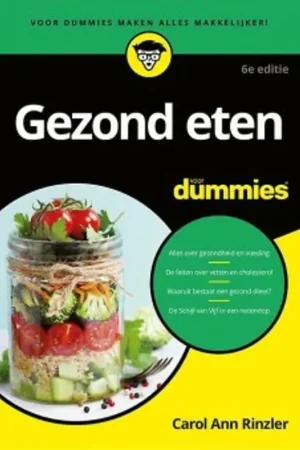 Snelle Levering Gezond eten voor Dummies - Carol Ann Rinzler