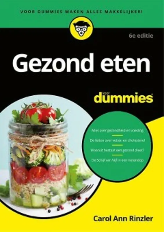 Snelle Levering Gezond eten voor Dummies - Carol Ann Rinzler