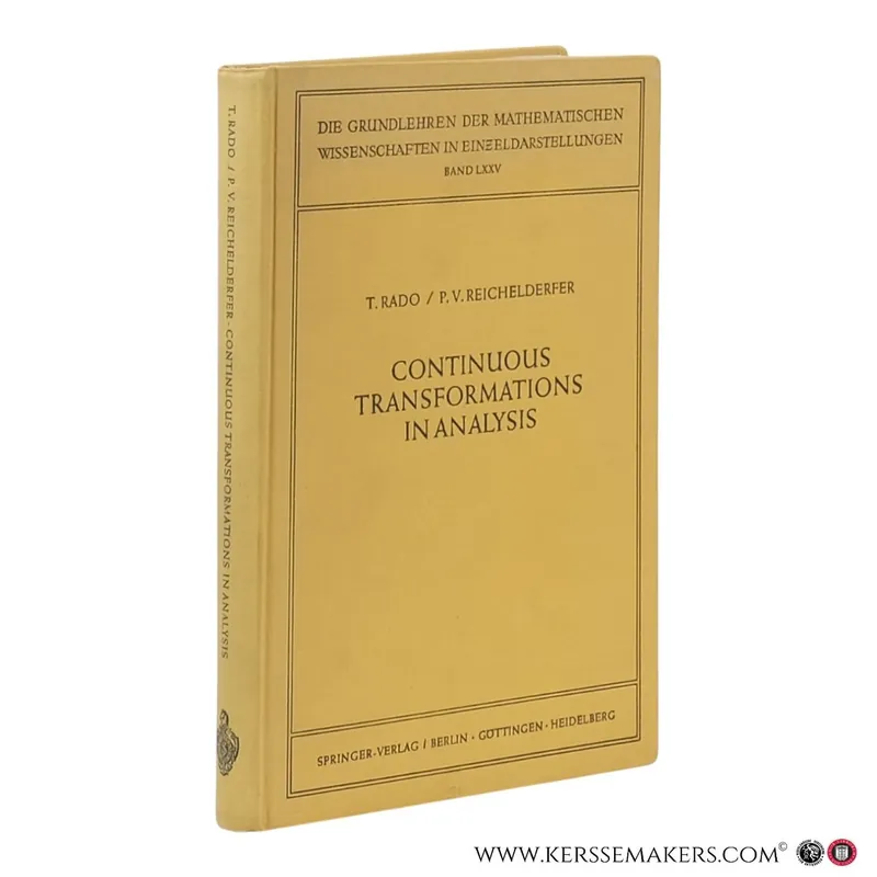 Bestseller Continuous Transformations in Analysis. With an Introduction to Algebraic Topology. - Rado, T. / Reichelderfer, P. V.