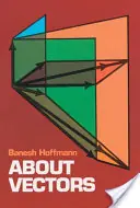 About Vectors - Banesh Hoffmann Nieuw