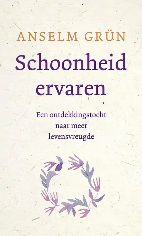 Schoonheid ervaren - Anselm Grün Goedkoop