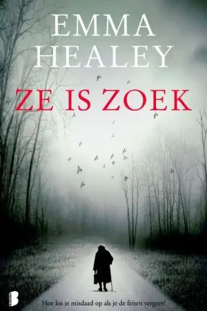Ze is zoek - Emma Healey Gereduceerde Prijs