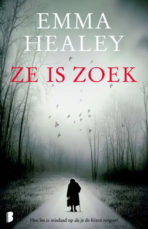 Ze is zoek - Emma Healey Gereduceerde Prijs