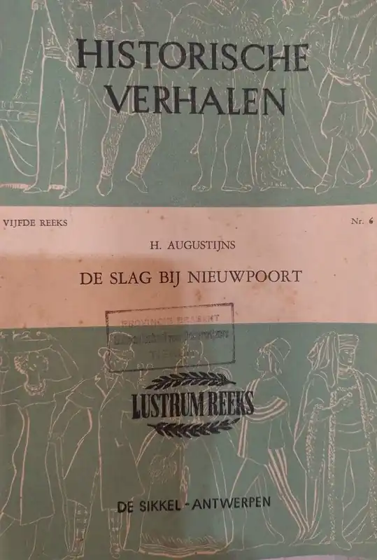 De slag bij Nieuwpoort (2 juli 1600) - H. Augustijns Gratis Verzending