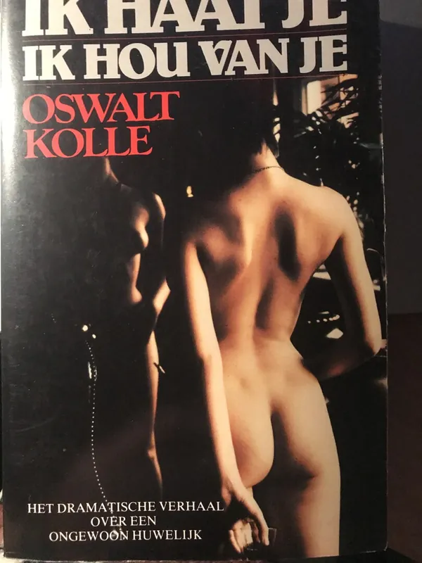 Ik haat je ik hou van je - Oswalt Kolle Korting