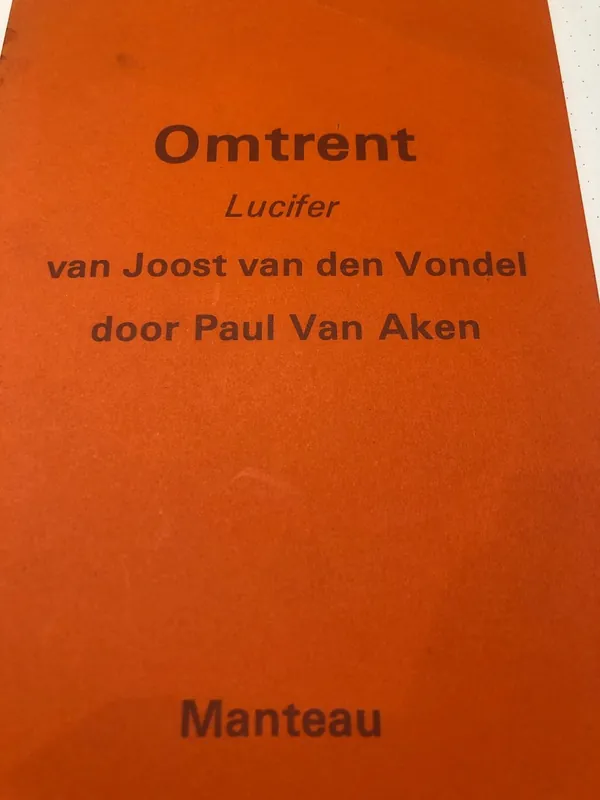 Omtrent lucifer van joost van de vondel - Jan van Aken Nu Kopen