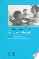 Superprijs Cultural Worlds of Early Childhood - Martin Woodhead