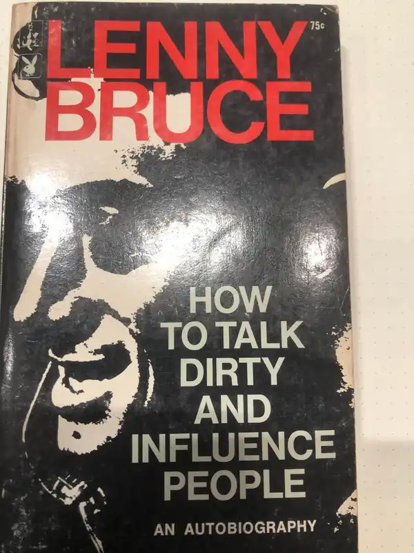 Exclusieve Aanbieding How to talk dirty and influence people - Leny Bruce