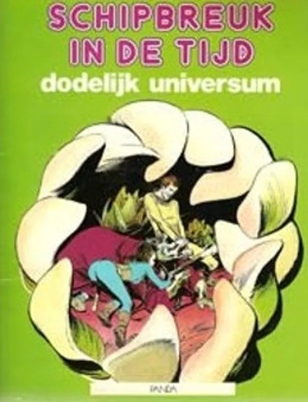 Gecertificeerd Dodelijk universum - Paul Gillon, Jean-Claude Forest