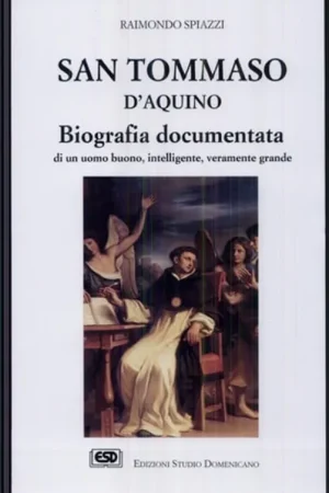 Beperkte Voorraad San Tommaso d'Aquino biografia documentata di un uomo buono, intelligente, veramente grande - Raimondo Spiazzi