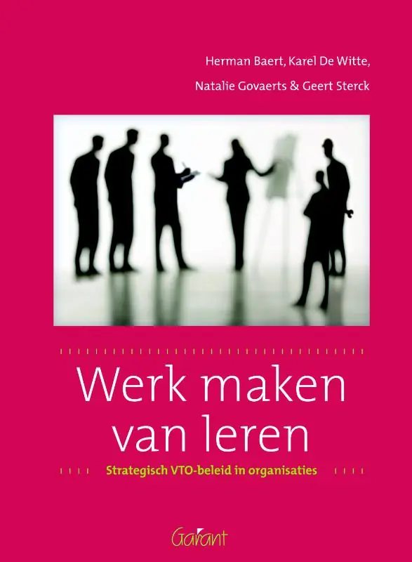 Voordeelprijs Werk maken van leren - Herman Baert; Karel de Witte; Geert Sterck; Natalie Govaerts
