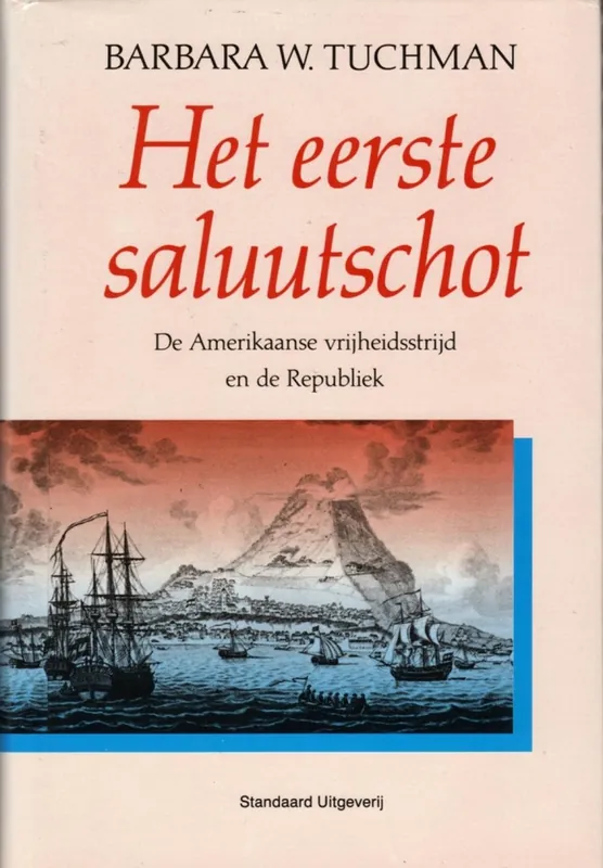 Eerste saluutschot - Barbara W. Tuchman Veilige Betaling