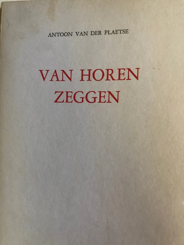 Beste Prijs Van horen zeggen - Antoon van der plaetse