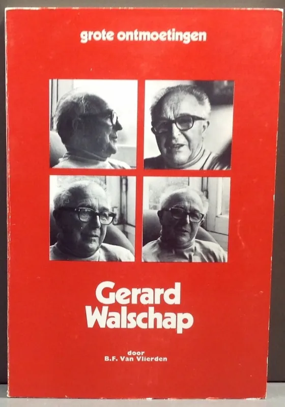 GERARD WALSCHAP - VAN VLIERDEN, Bernard-Frans. Premium