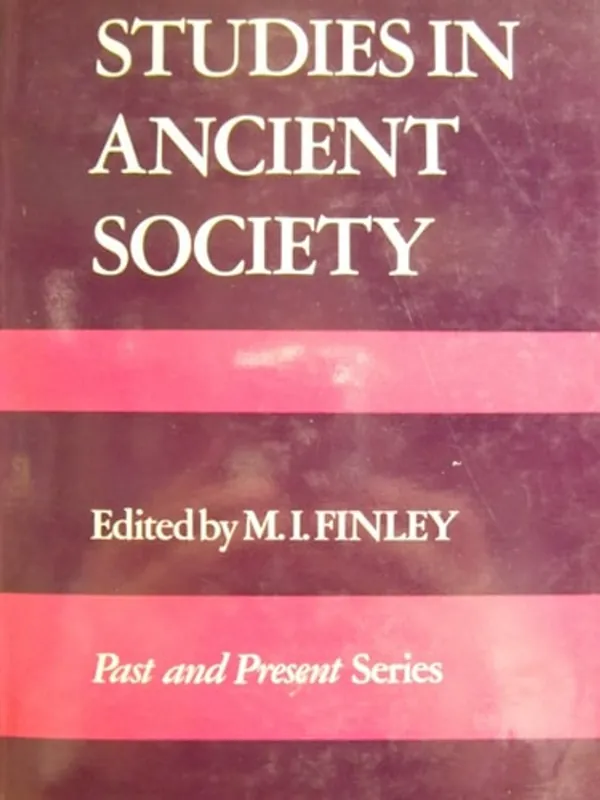 Alleen Vandaag Studies in ancient society, (Past and present series) - M.I. Finley