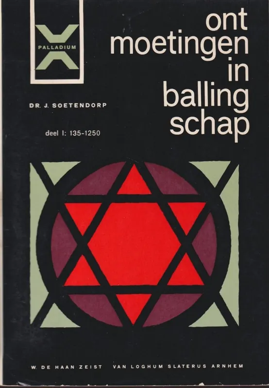 Gecertificeerd Ontmoetingen in ballingschap - Soetendorp, J.