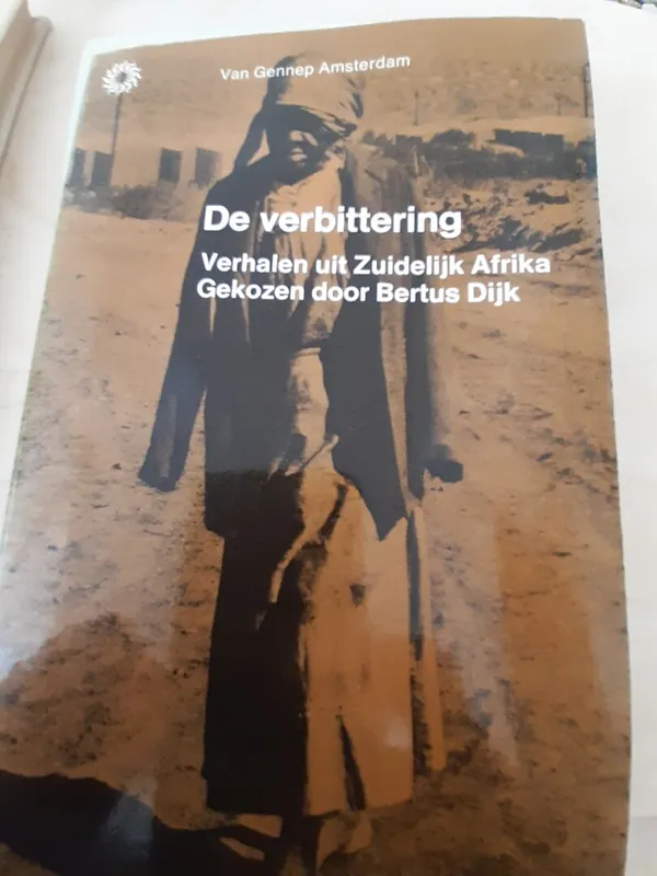 De Verbittering - Bertus Dijk Nu Kopen