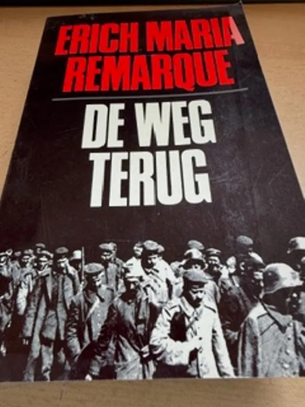 De weg terug - Erich Maria Remarque Dagaanbieding