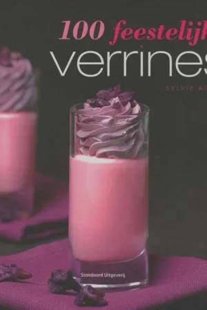 100 feestelijke verrines - Sylvie Ait-Ali Actieprijs