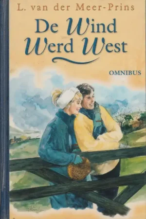 Aanbieding De wind werd west omnibus - L. van der Meer-Prins