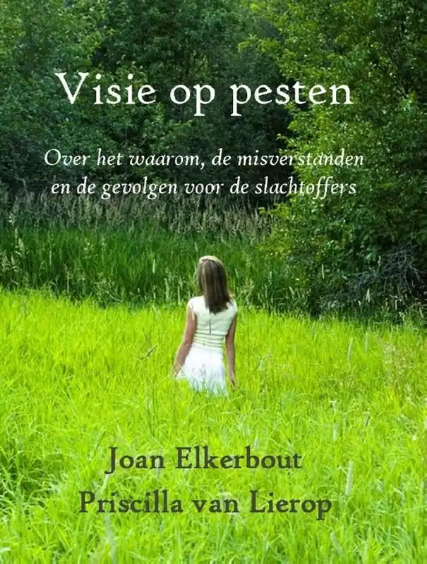 Visie op pesten - Joan Elkerbout; Priscilla Van Lierop Betaalbaar