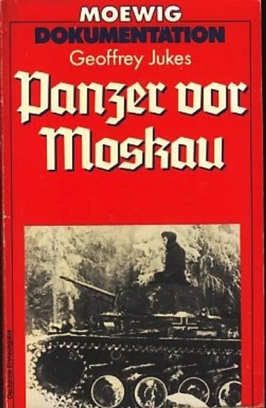 Panzer Vor Moskau - Geoffrey Jukes Exclusieve Aanbieding