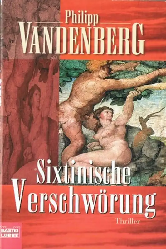 Sixtinische Verschwörung. Roman. - Philipp Vandenberg Fabrieksprijs
