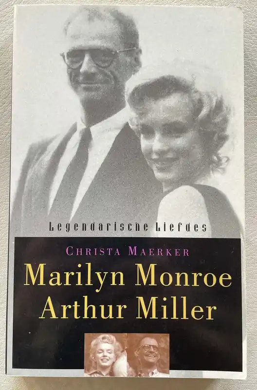 Betrouwbaar Marilyn Monroe en Arthur Miller - C. Maerker