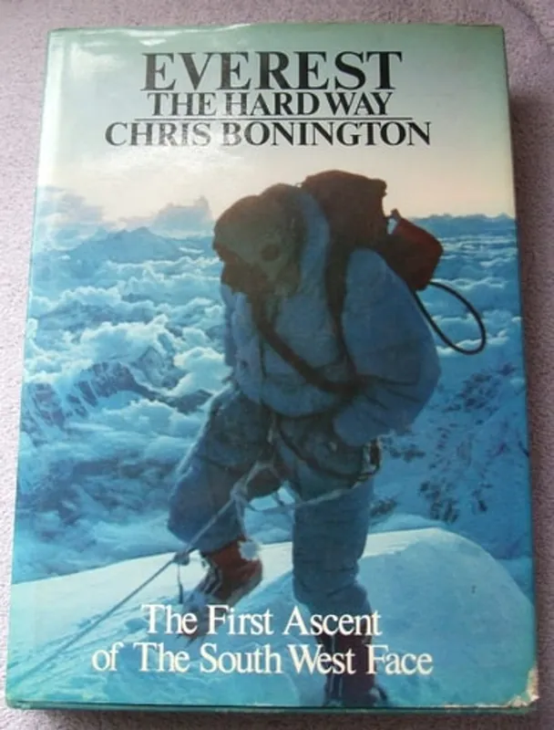 Everest the hard way - Chris Bonington Superprijs