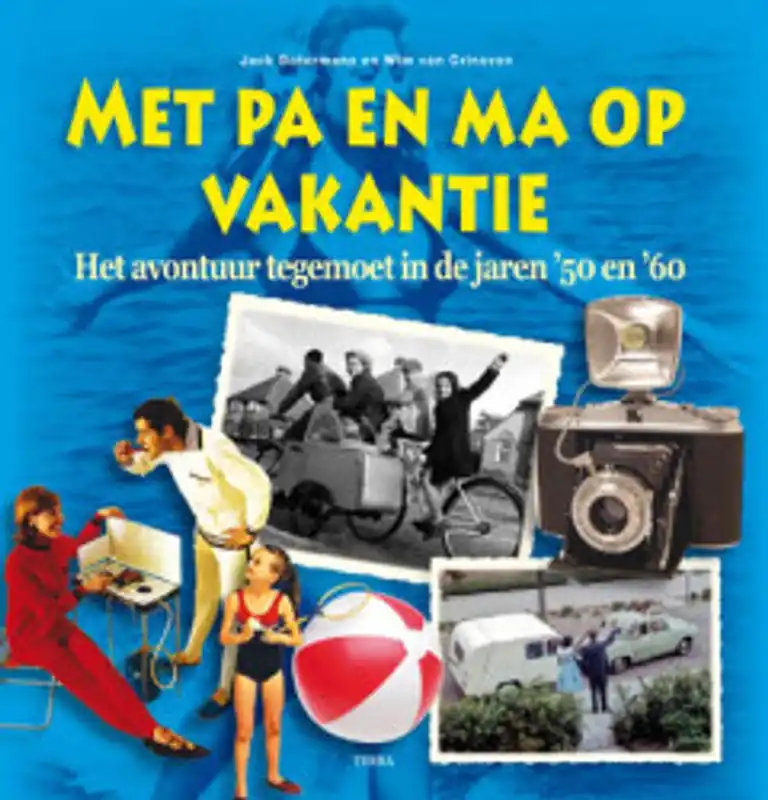 Met pa en ma op vakantie - Jack Botermans; Wim van Grinsven Actieprijs