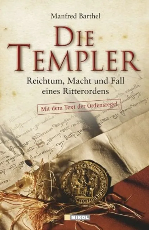 Goedkoop Die Templer: Reichtum, Macht Und Fall Eines Ritterordens - Manfred Barthel