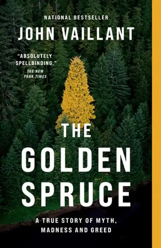 Nu Kopen The Golden Spruce - John Vaillant