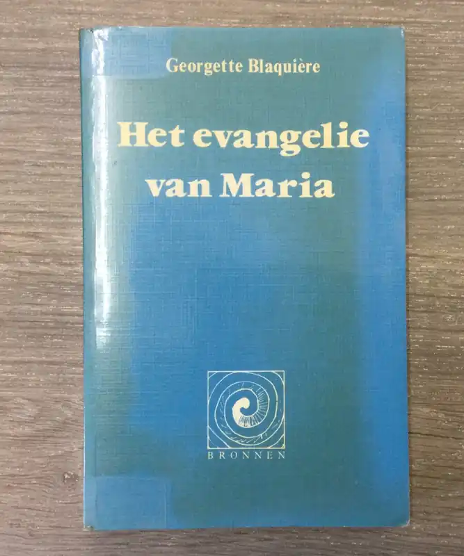 Evangelie van maria - Blacquiere Direct Beschikbaar