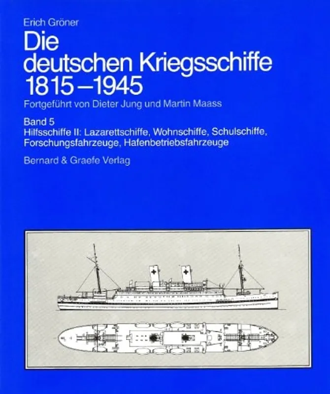 Die deutschen Kriegsschiffe 1815-1945, 8 Bde. in 9 Tl.-Bdn., Bd.5, Hilfsschiffe - Dieter Jung Hete Deal