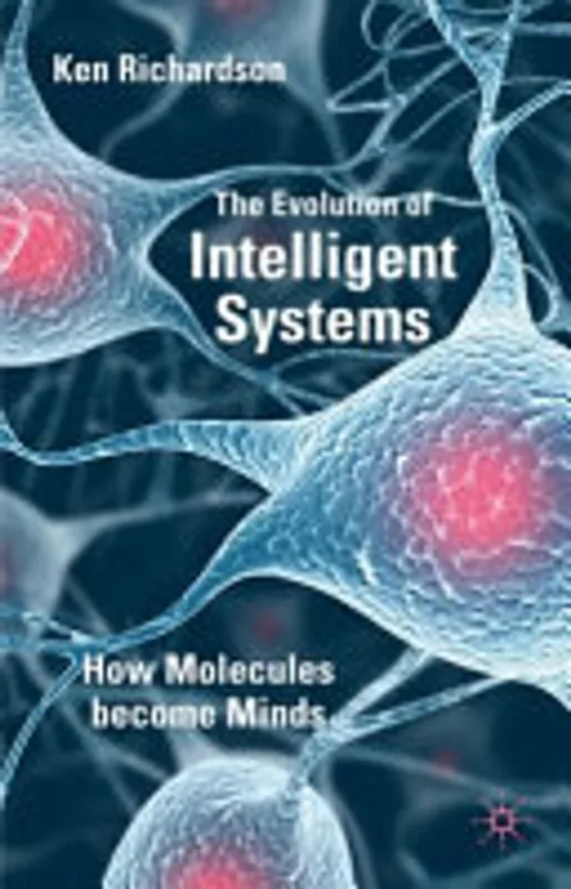 Flitsaanbieding The Evolution of Intelligent Systems - K. Richardson