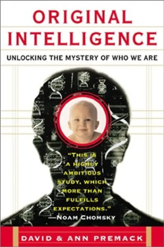 Original Intelligence: The Architecture of the Human Mind - David Premack Betaalbaar