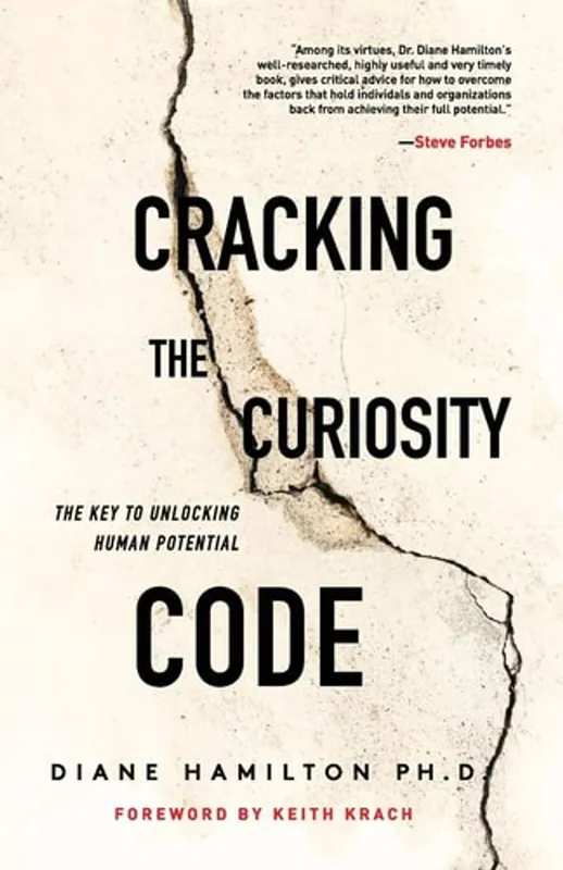 Rechtstreeks Van De Fabrikant Cracking the Curiosity Code: The Key to Unlocking Human Potential - Diane Hamilton
