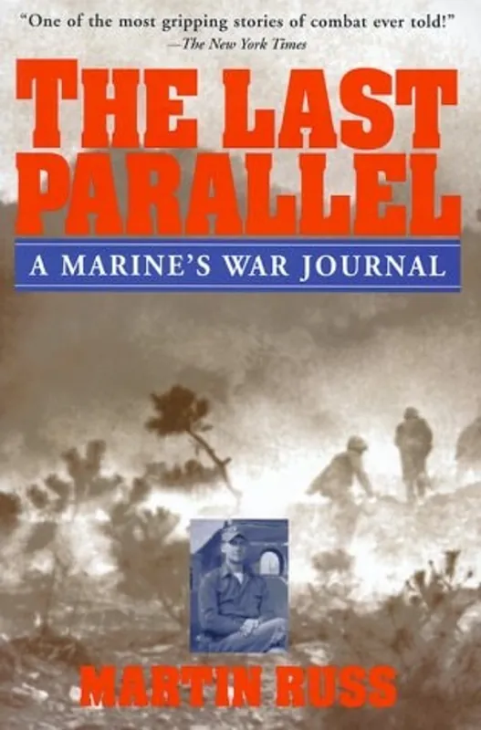 Bestel Nu The Last Parallel: A Marine's War Journal - Martin Russ