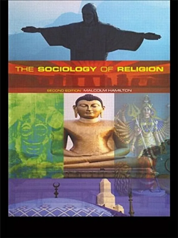 Koop Vandaag The Sociology of Religion: An Introduction to Theoretical and Comparative Perspectives - Malcolm B. Hamilton