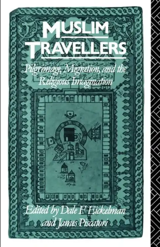Muslim Travellers: Pilgrimage, Migration, and the Religious Imagination (Volume 9) (Comparative Studies on Muslim Societies) - Dale F. Eickelman Aanbieding