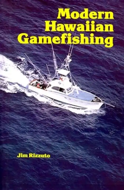 Modern Hawaiian Gamefishing (Kolowalu Books (Paperback)) - Jim Rizzuto Betaalbaar