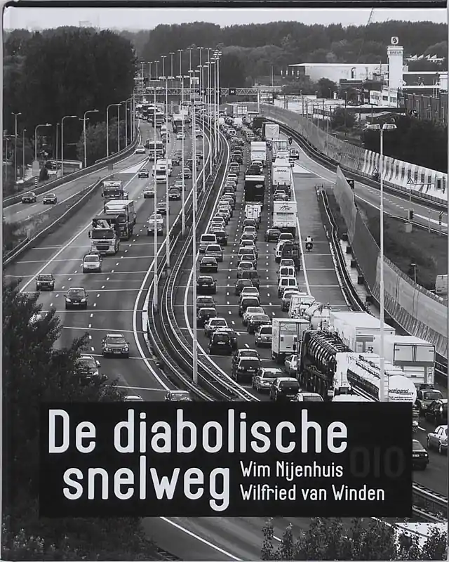 Hoge Kwaliteit De diabolische snelweg - Wim Nijenhuis; Wilfried Van Winden