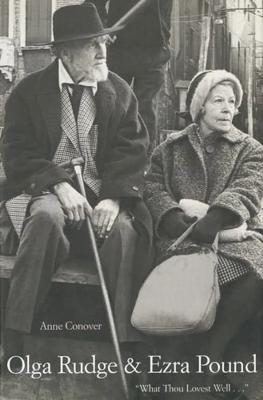 Olga Rudge and Ezra Pound: "What Thou Lovest Well..." - Ms. Anne Conover Laatste Versie