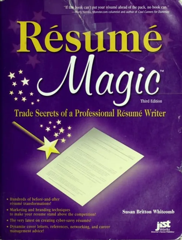 Laatste Versie Resume Magic: Trade Secrets of a Professional Resume Writer - Susan Britton Whitcomb
