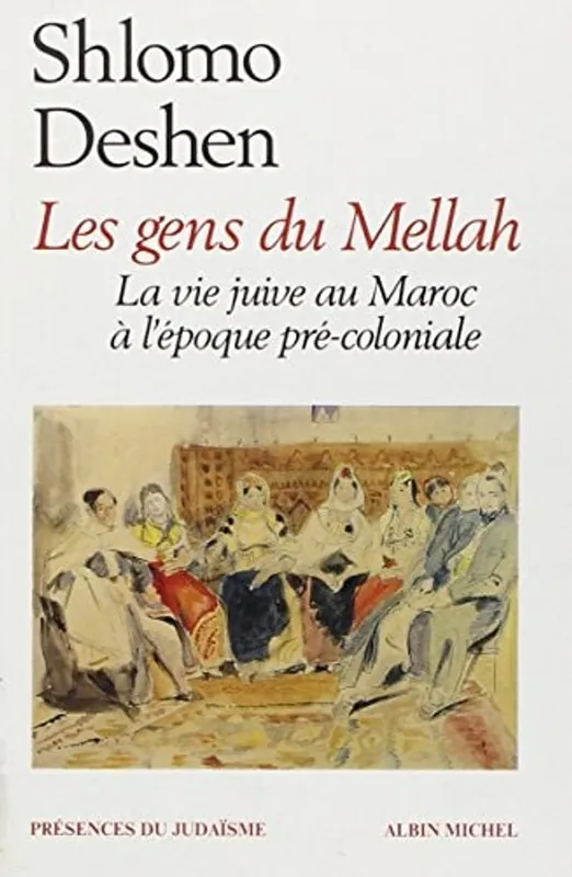 Les Gens du Mellah - Shlomo Deshen Flitsaanbieding