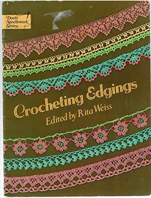 Crocheting Edgings - Rita Weiss Koop Online