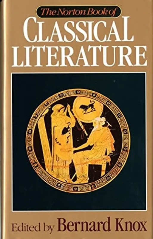 The Norton Book of Classical Literature - Bernard Knox Beperkte Voorraad